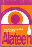 D/10.0 Alateen, una speranza per i figli degli alcolisti