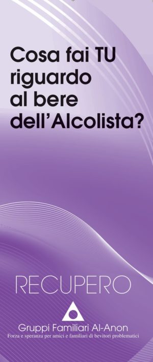 A/22.2 Cosa fai TU riguardo al bere dell'Alcolista