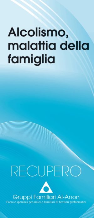 A/56.0 Alcolismo, malattia della famiglia